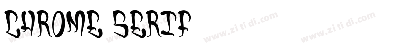 Chrome Serif字体转换